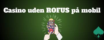 Bedste Online Casino Uden ROFUS Spil Uden Bekymringer