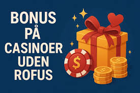 Casino Uden ROFUS Uden Licens En Guide til Spil uden Besvær